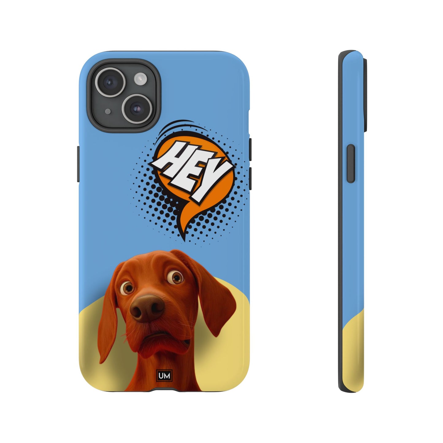 Hey You Tough Case