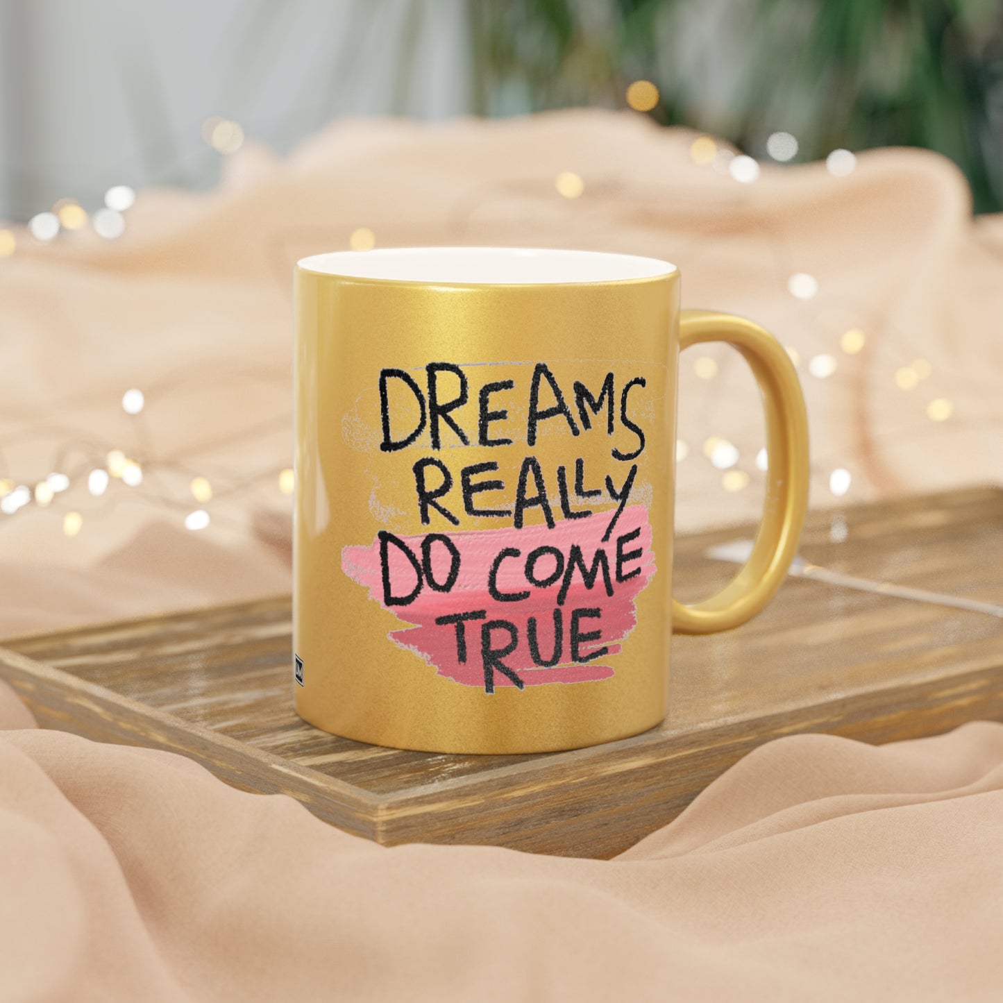 Dreams Come True Mug (Silver\Gold)