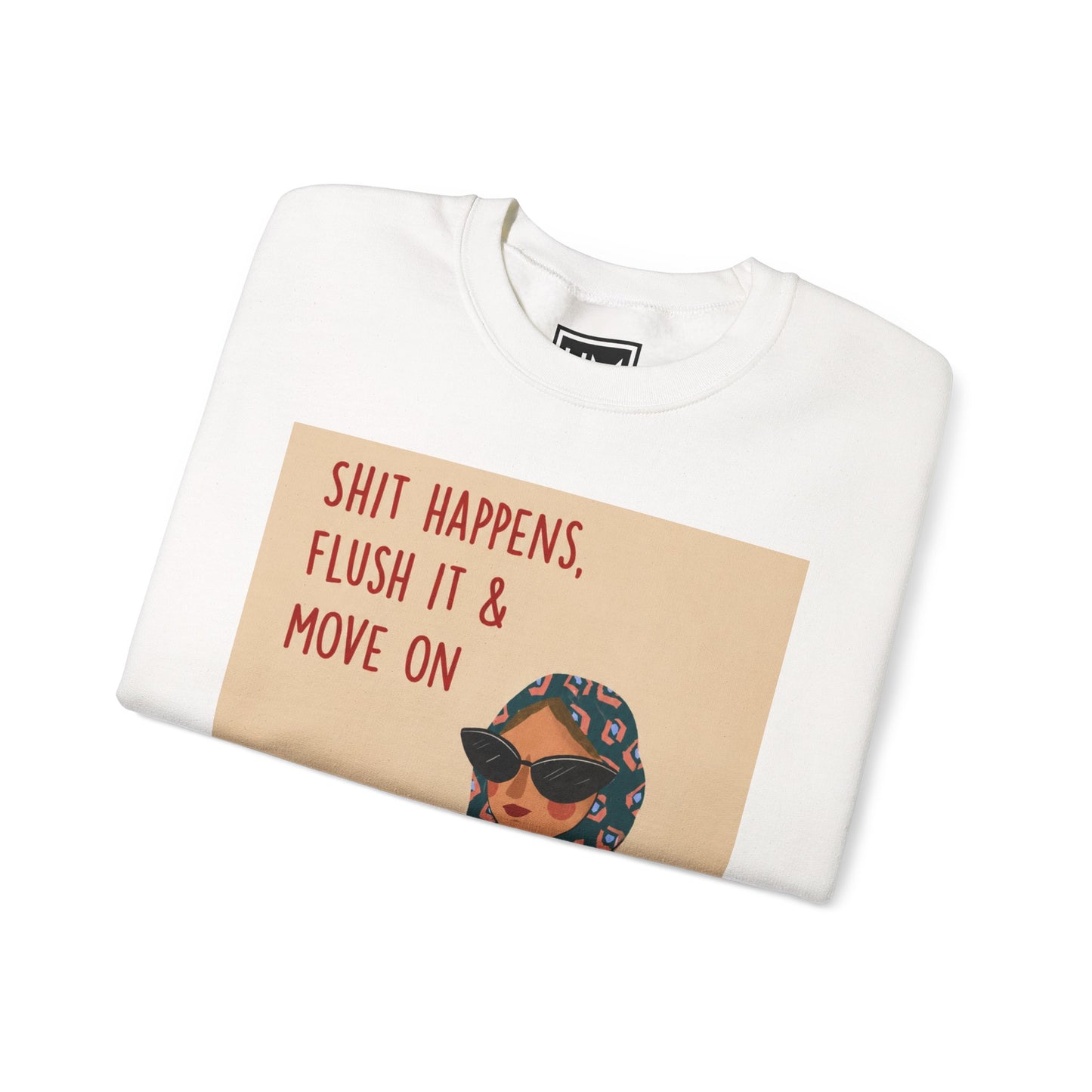 Shit Happens Sweat