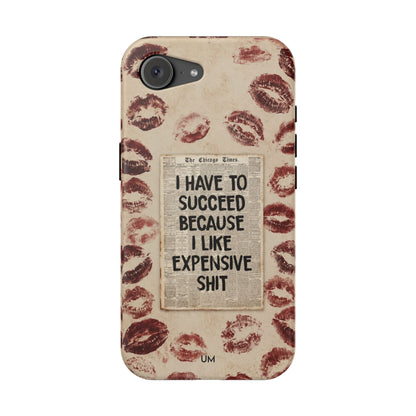 Expensive Shit