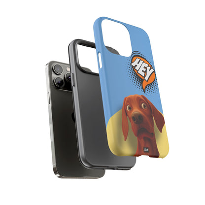 Hey You Tough Case