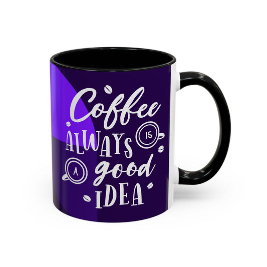 Taza de café con la frase "Buena idea" (11 oz y 15 oz)