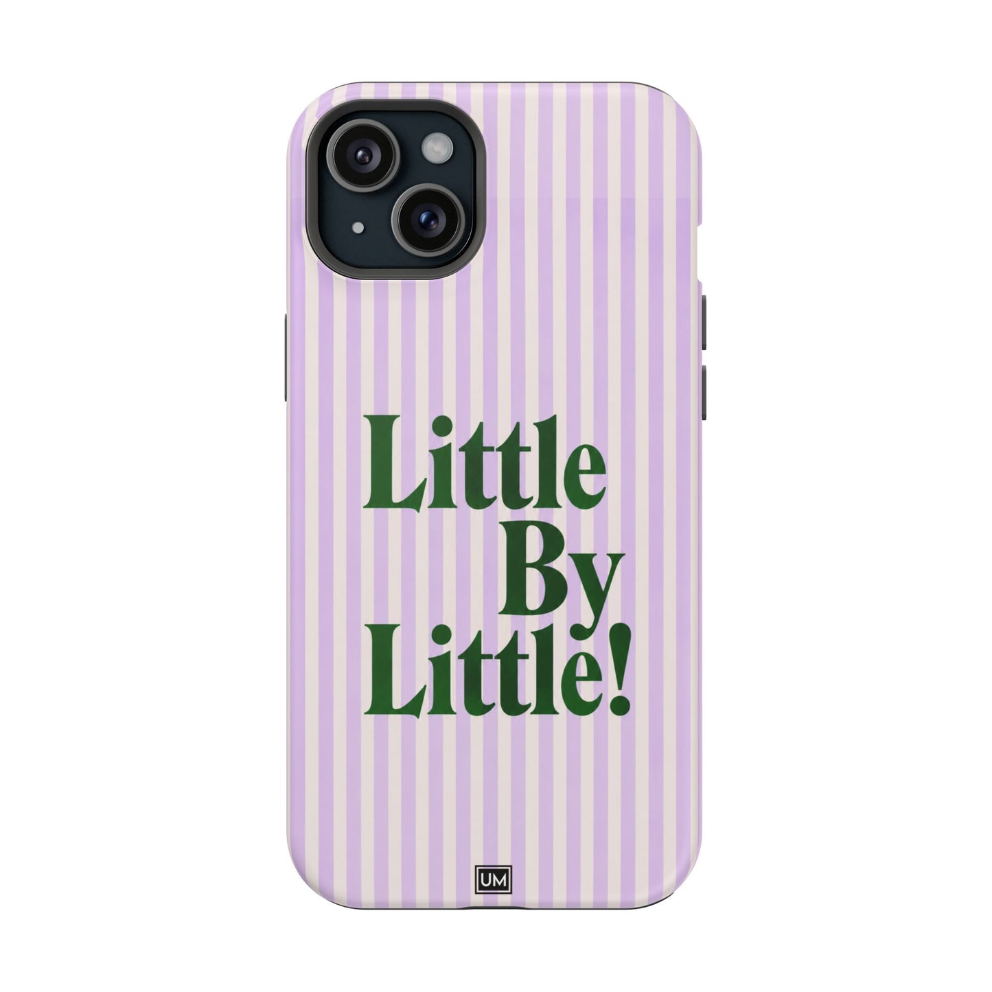 Little By Little!