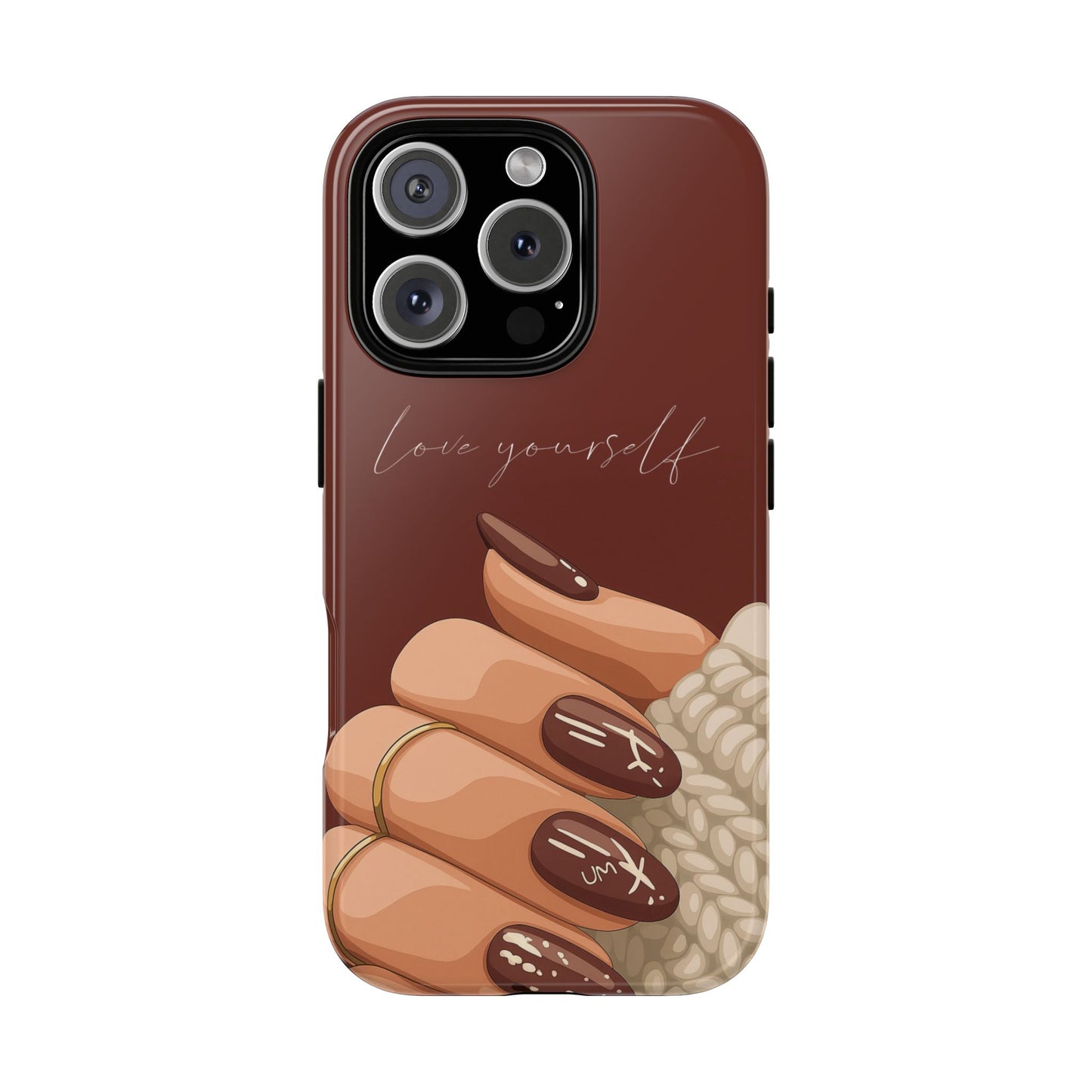 Love Yourself Tough Case