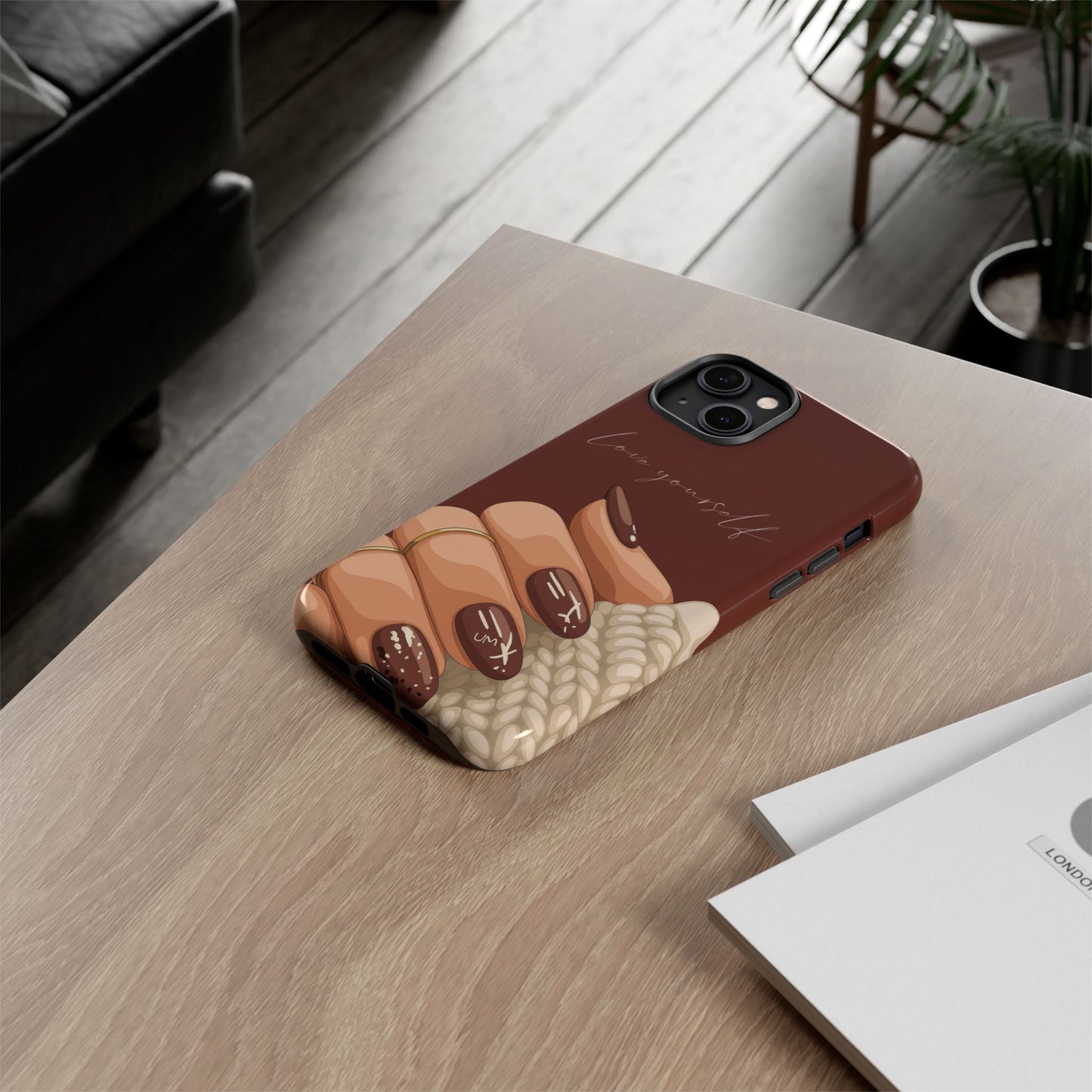 Love Yourself Tough Case