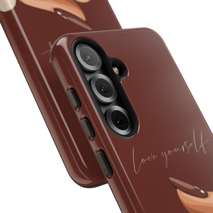 Love Yourself Tough Case