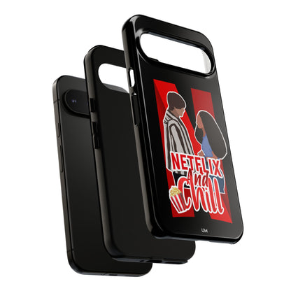 Netflix and Chill Tough Case