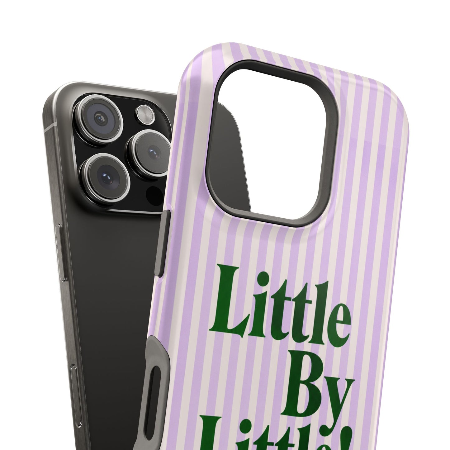 Little By Little!