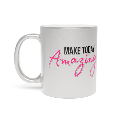 Making Today Amazing Mug (Silver\Gold)