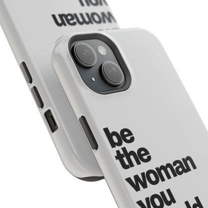 Be the Woman