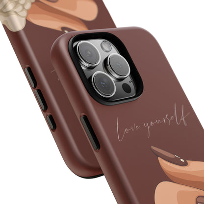 Love Yourself Tough Case
