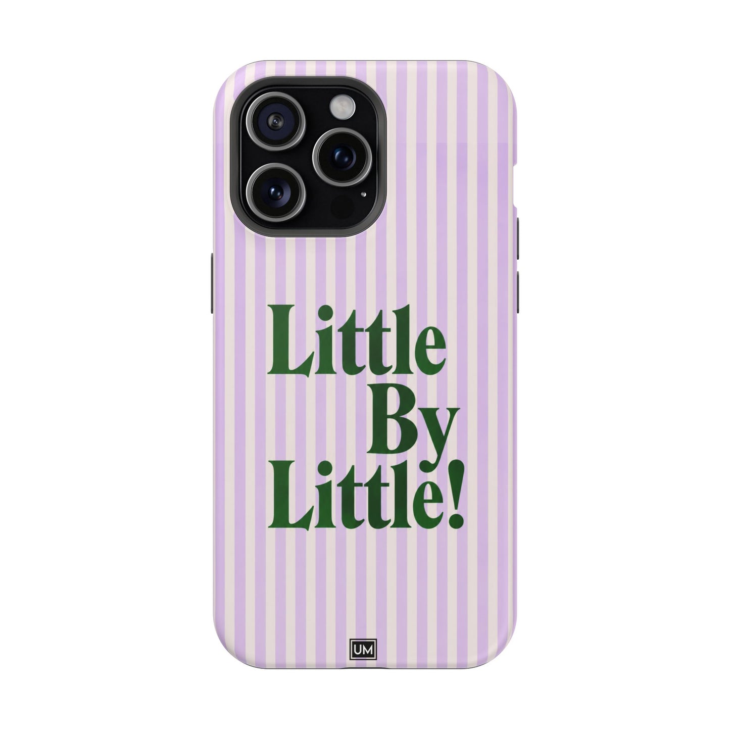 Little By Little!