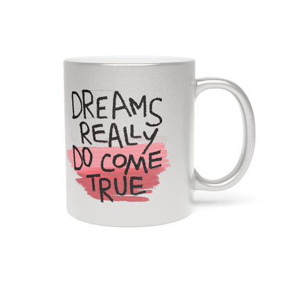 Dreams Come True Mug (Silver\Gold)