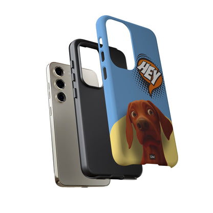 Hey You Tough Case