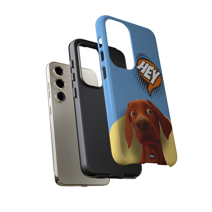 Hey You Tough Case