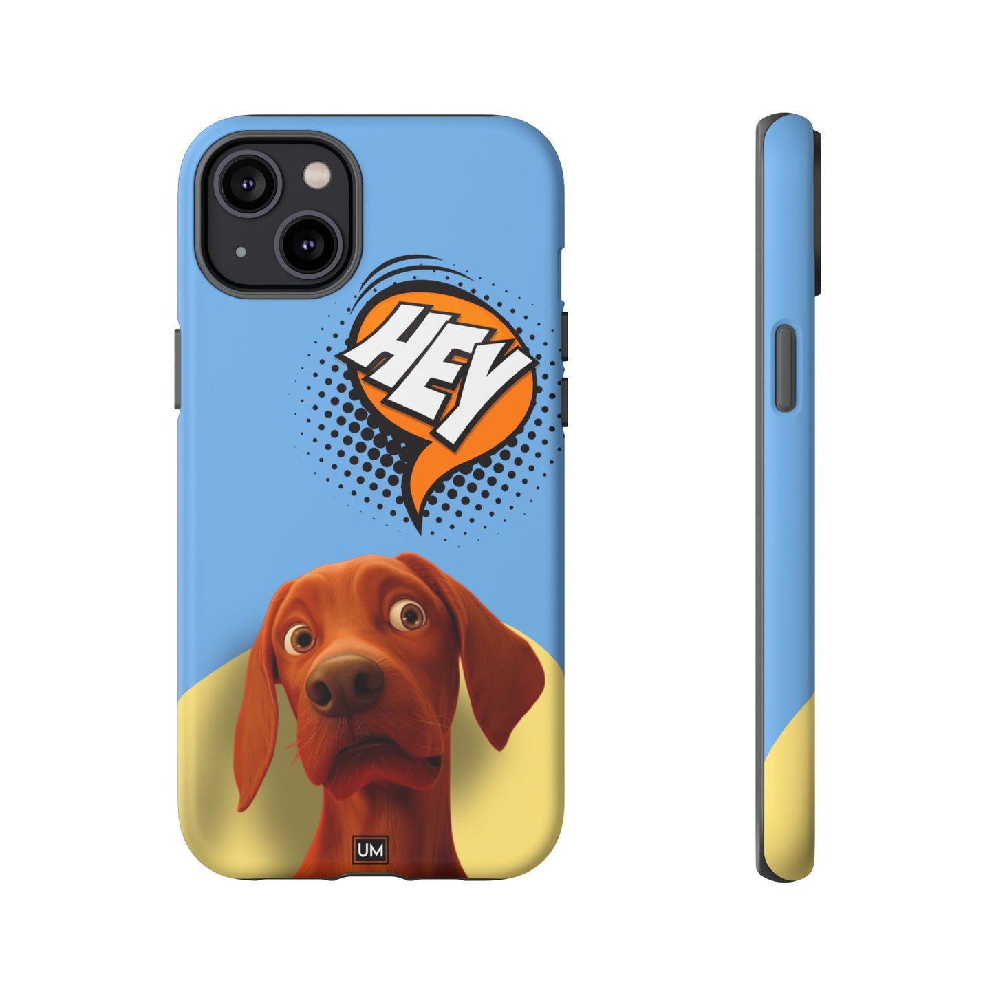 Hey You Tough Case