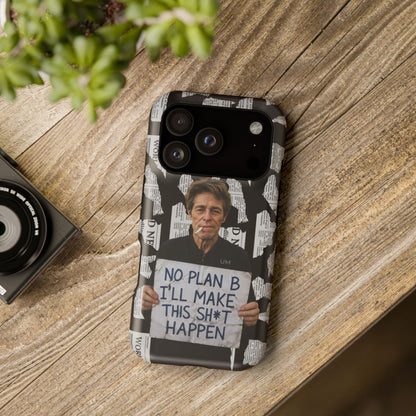 No Plan B