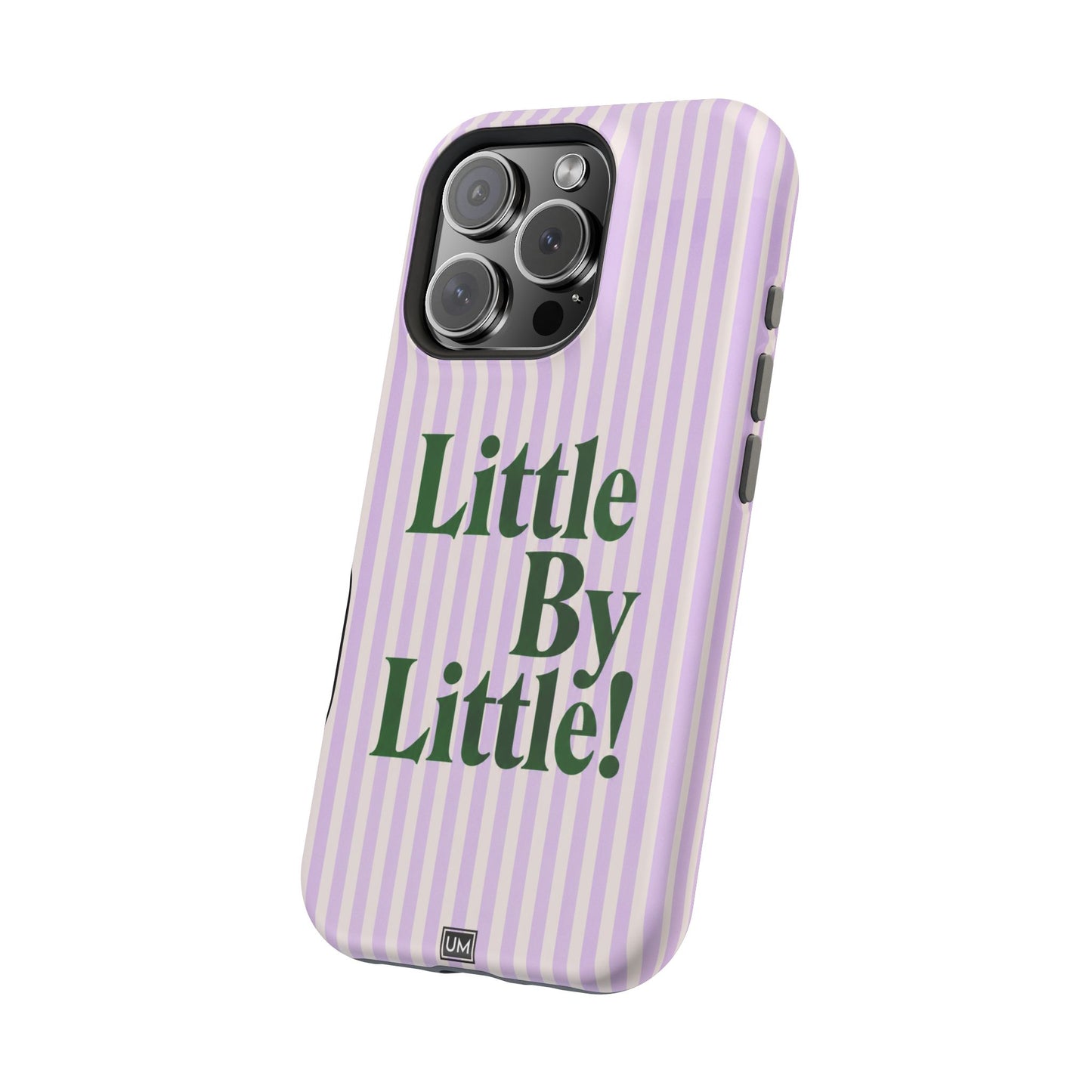 Little By Little!