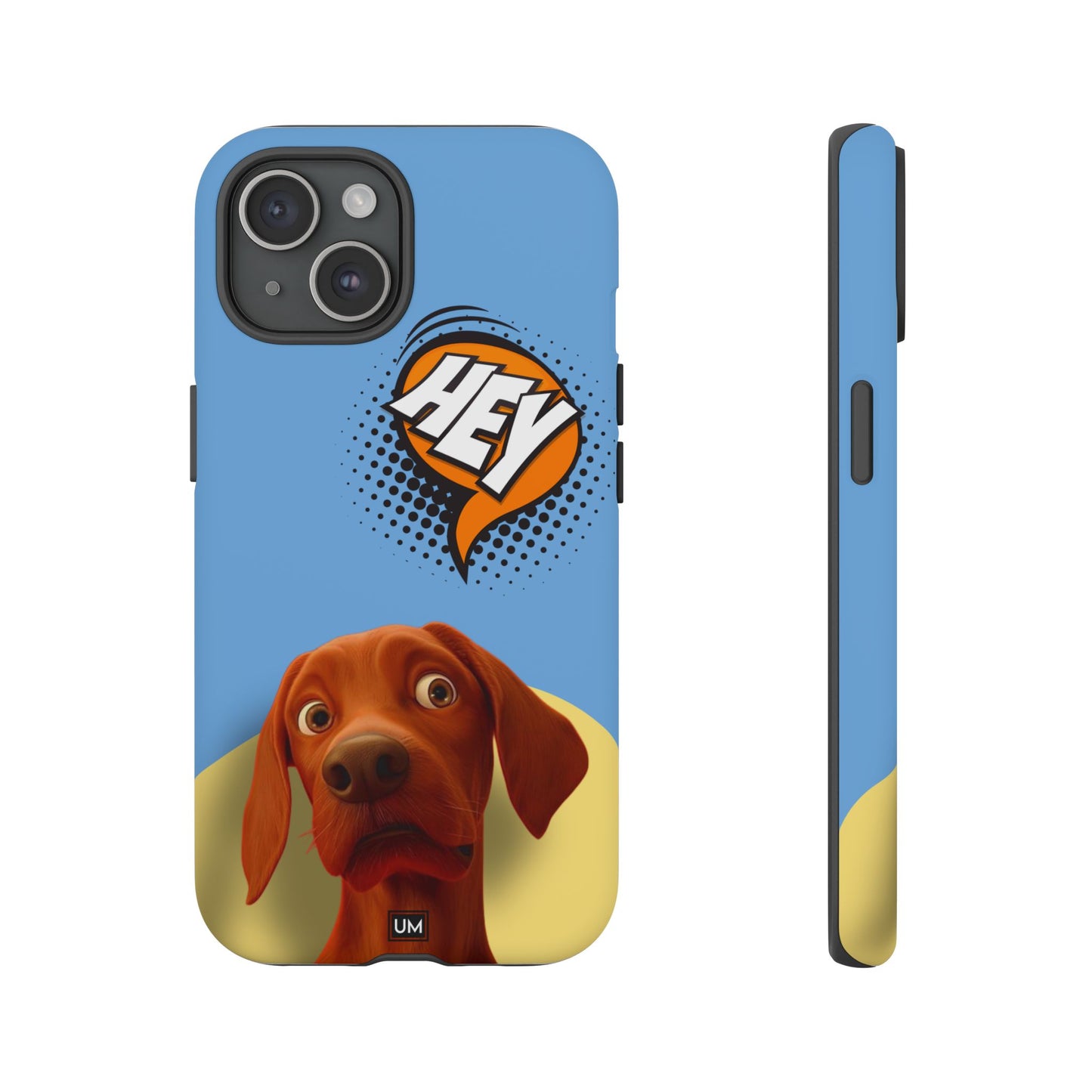 Hey You Tough Case