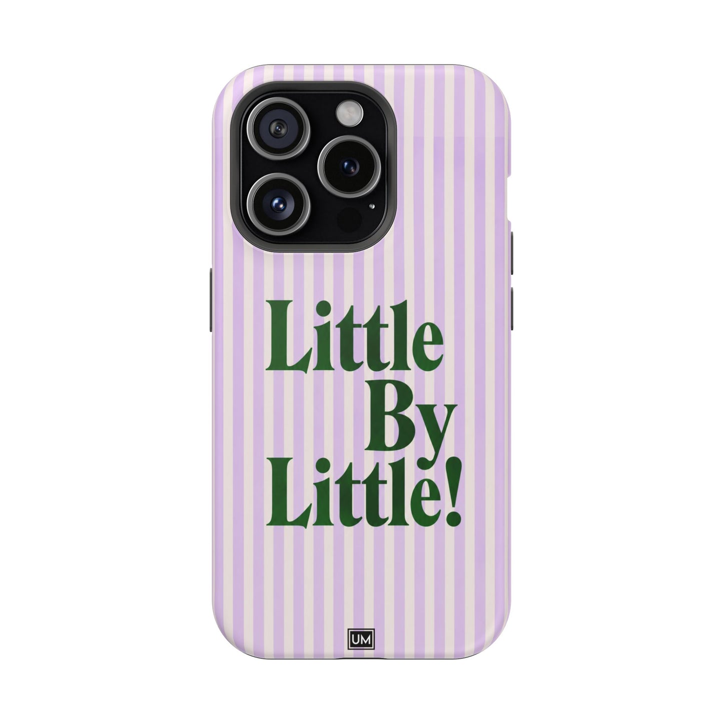Little By Little!