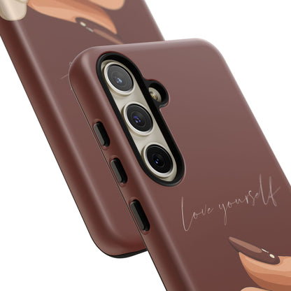 Love Yourself Tough Case