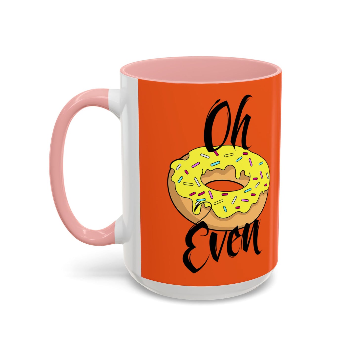 Taza de café Don't Even (11, 15 oz)