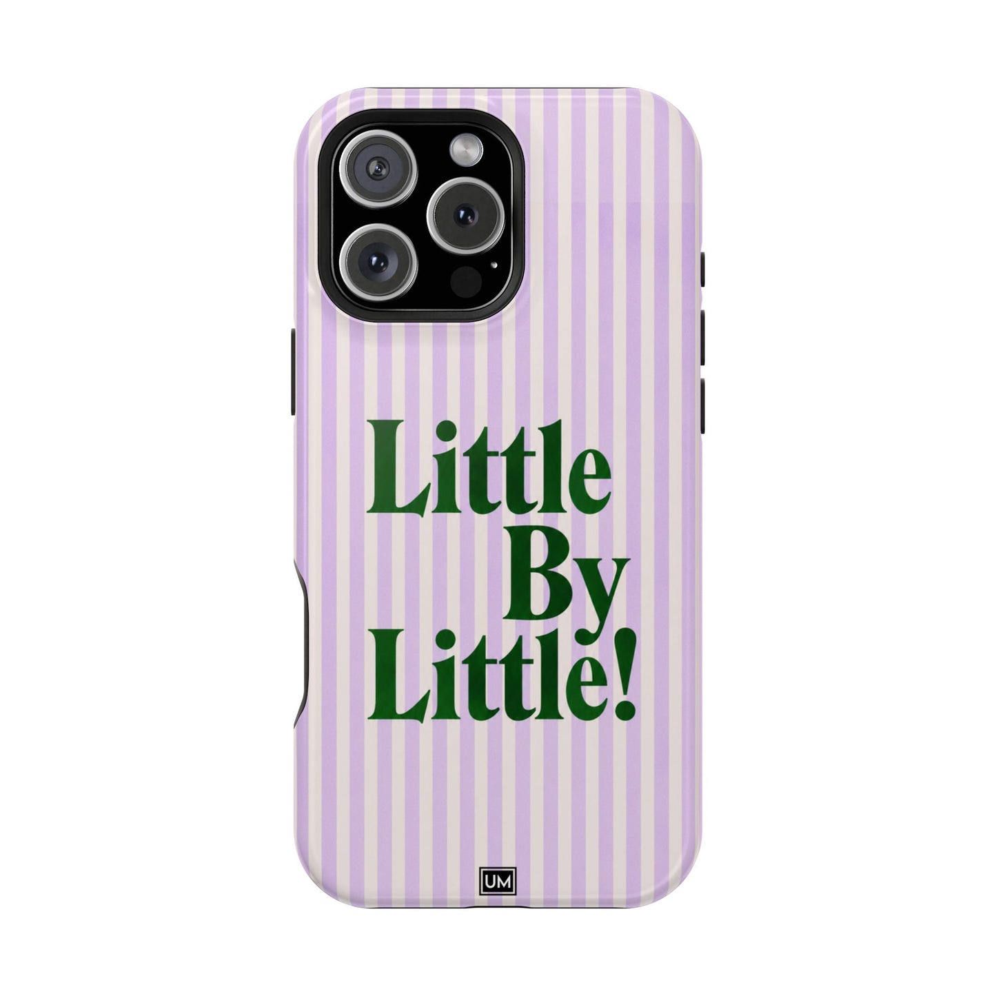 Little By Little!