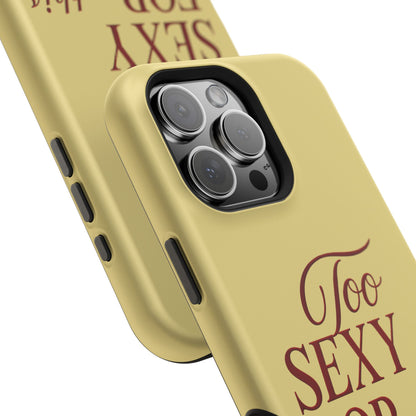 Too Sexy