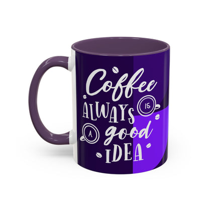 Good Idea Coffee Mug (11, 15oz)