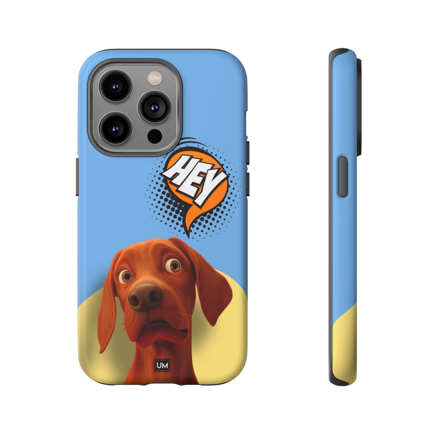 Hey You Tough Case