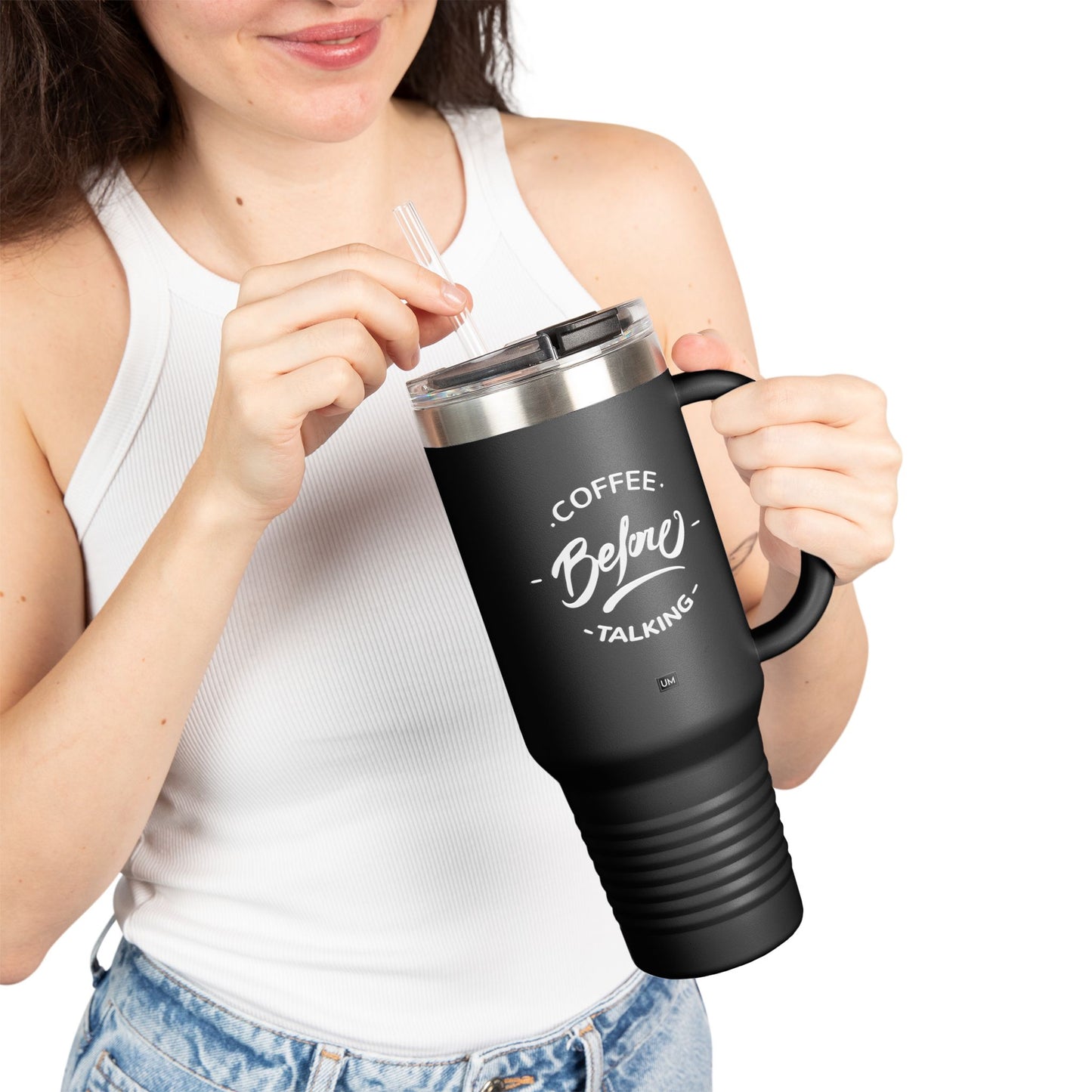 Taza "Café antes de hablar", 40 oz