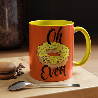 Taza de café Don't Even (11, 15 oz)