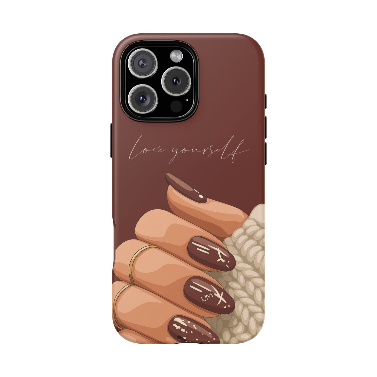 Love Yourself Tough Case