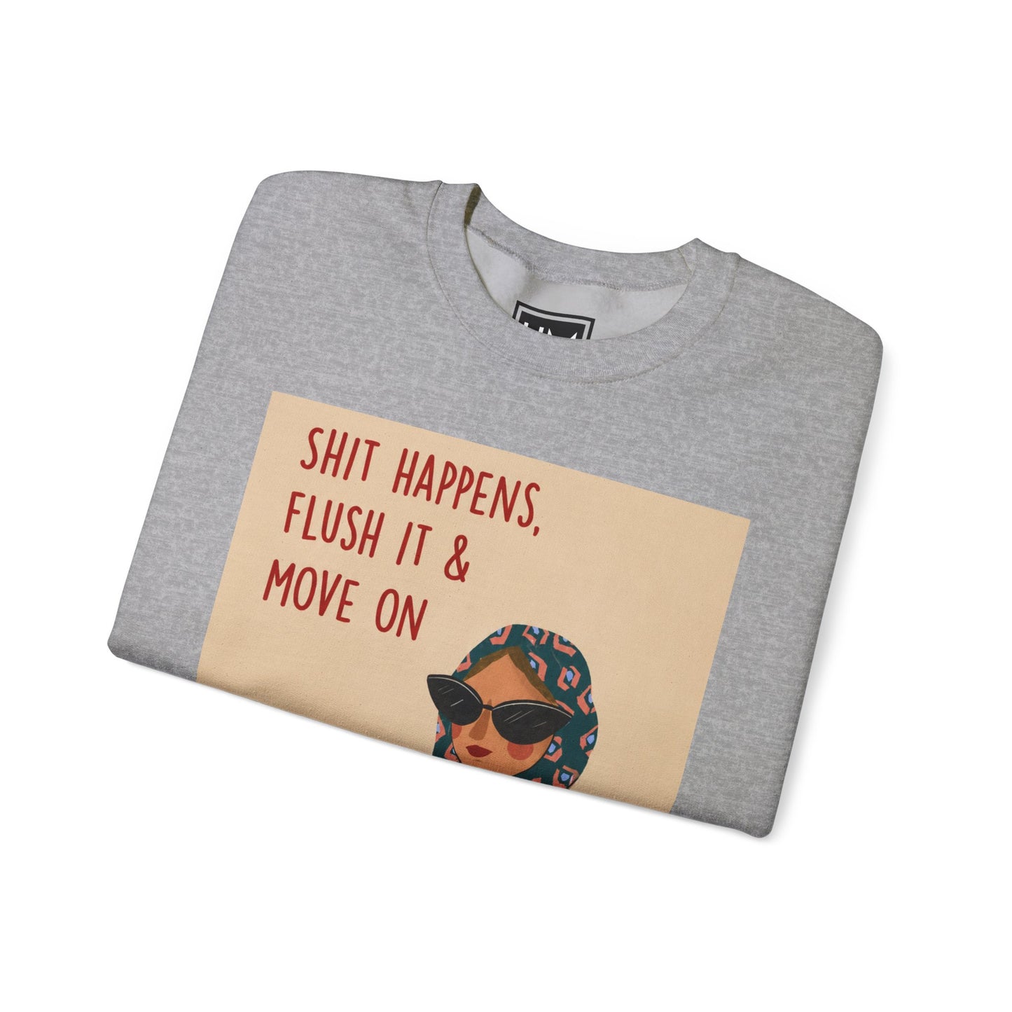 Shit Happens Sweat