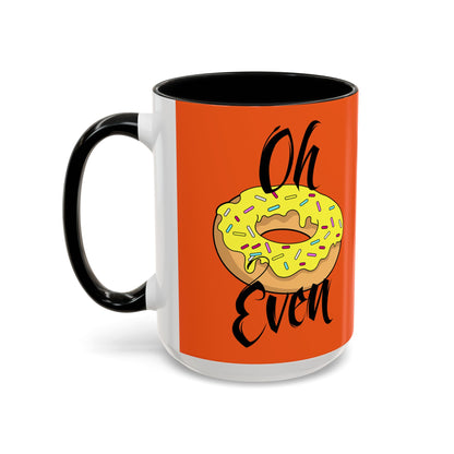 Taza de café Don't Even (11, 15 oz)