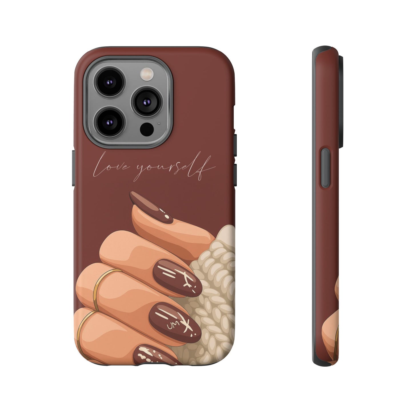 Love Yourself Tough Case