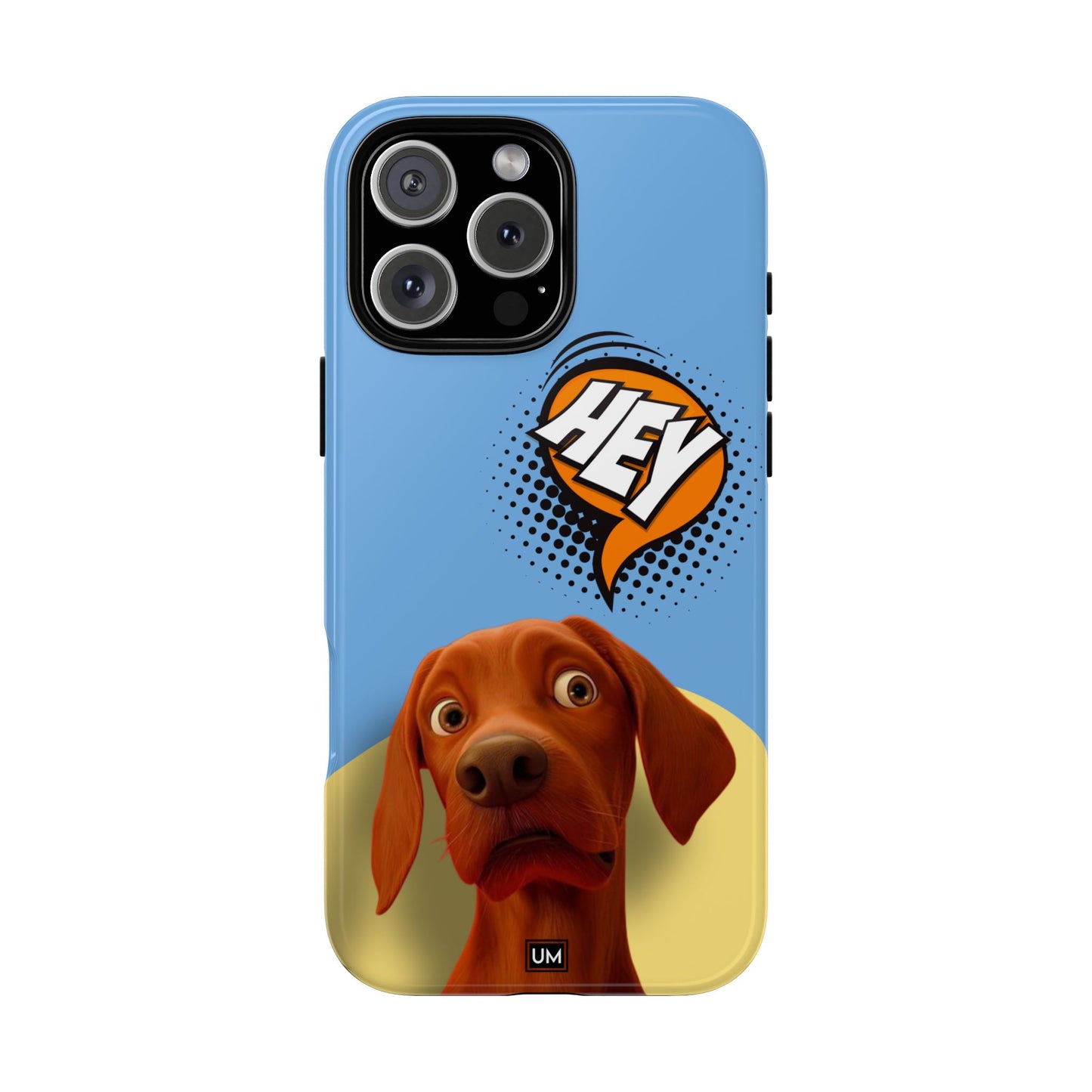 Hey You Tough Case