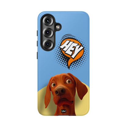 Hey You Tough Case