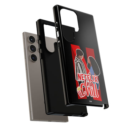Netflix and Chill Tough Case